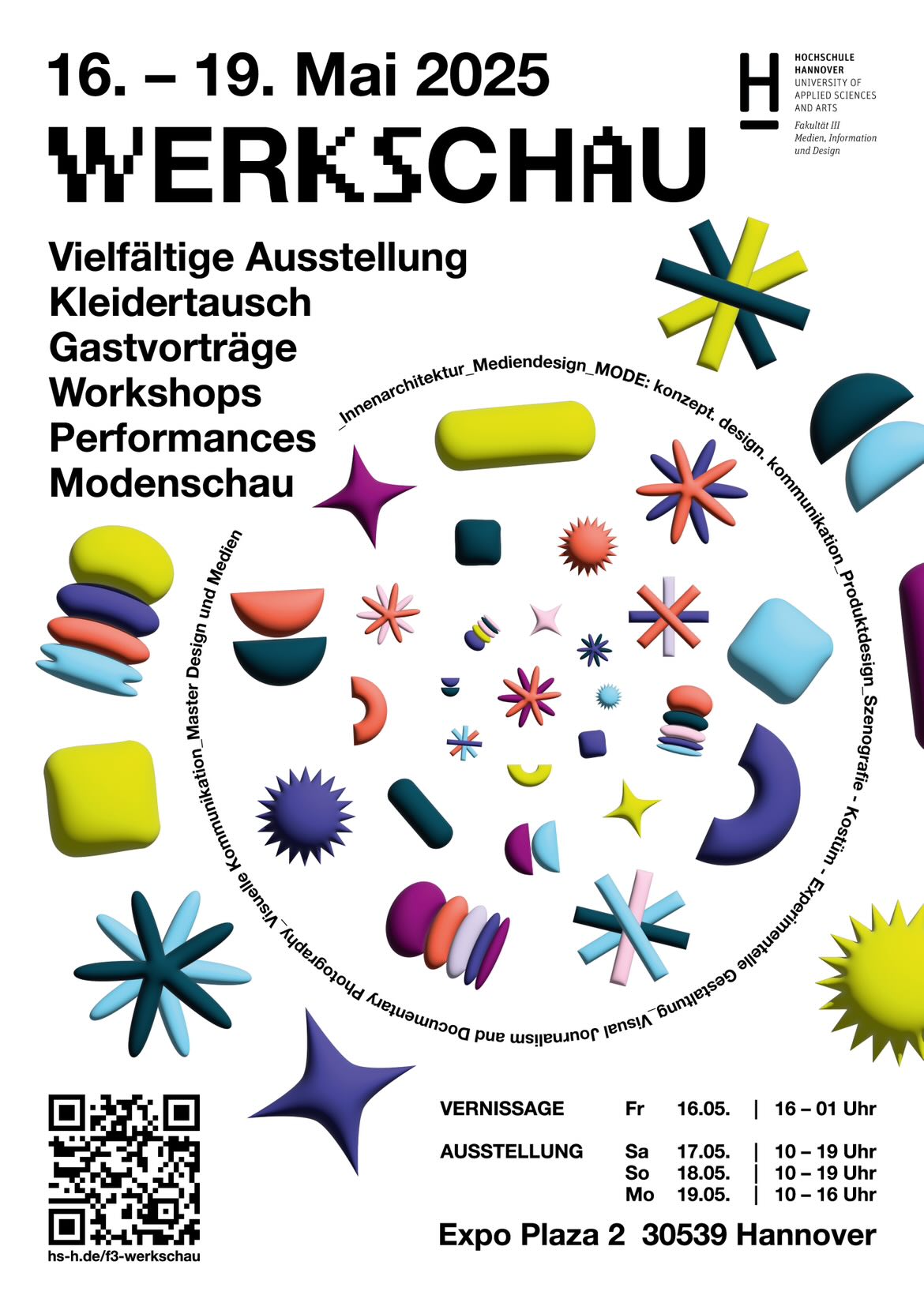 Plakat zur Werkschau 2025 der Hochschule Hannover mit Terminen, Programmpunkten und bunten 3D-Formen auf Weiß.